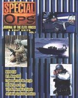 Special OPS: Journal of the Elite Forces and SWAT Units Vol. 1